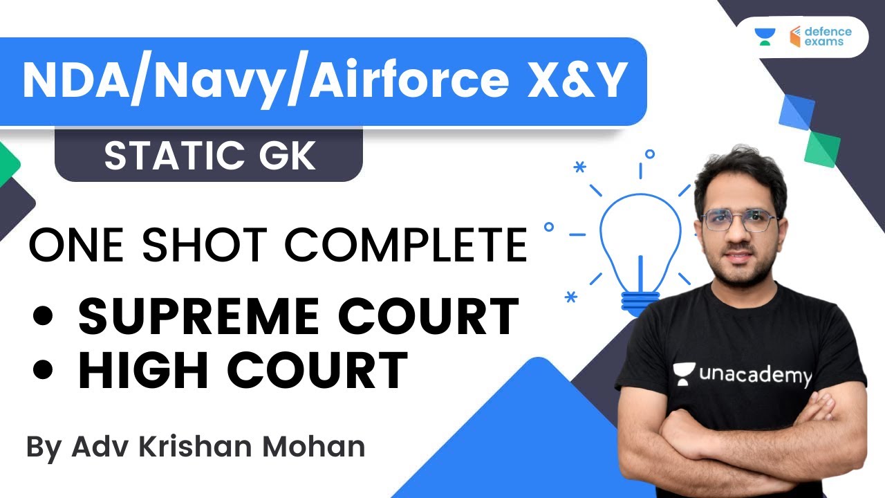 One Shot Complete Supreme Court And High Court | Static GK | NDA/Navy/Airforce X&Y | By Krishan Sir