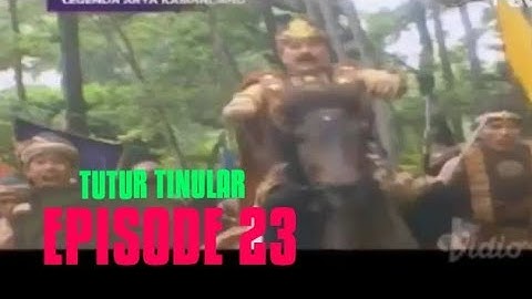 TUTUR TINULAR EPISODE 23-SENJA KALA DI KERAJAAN KEDIRI