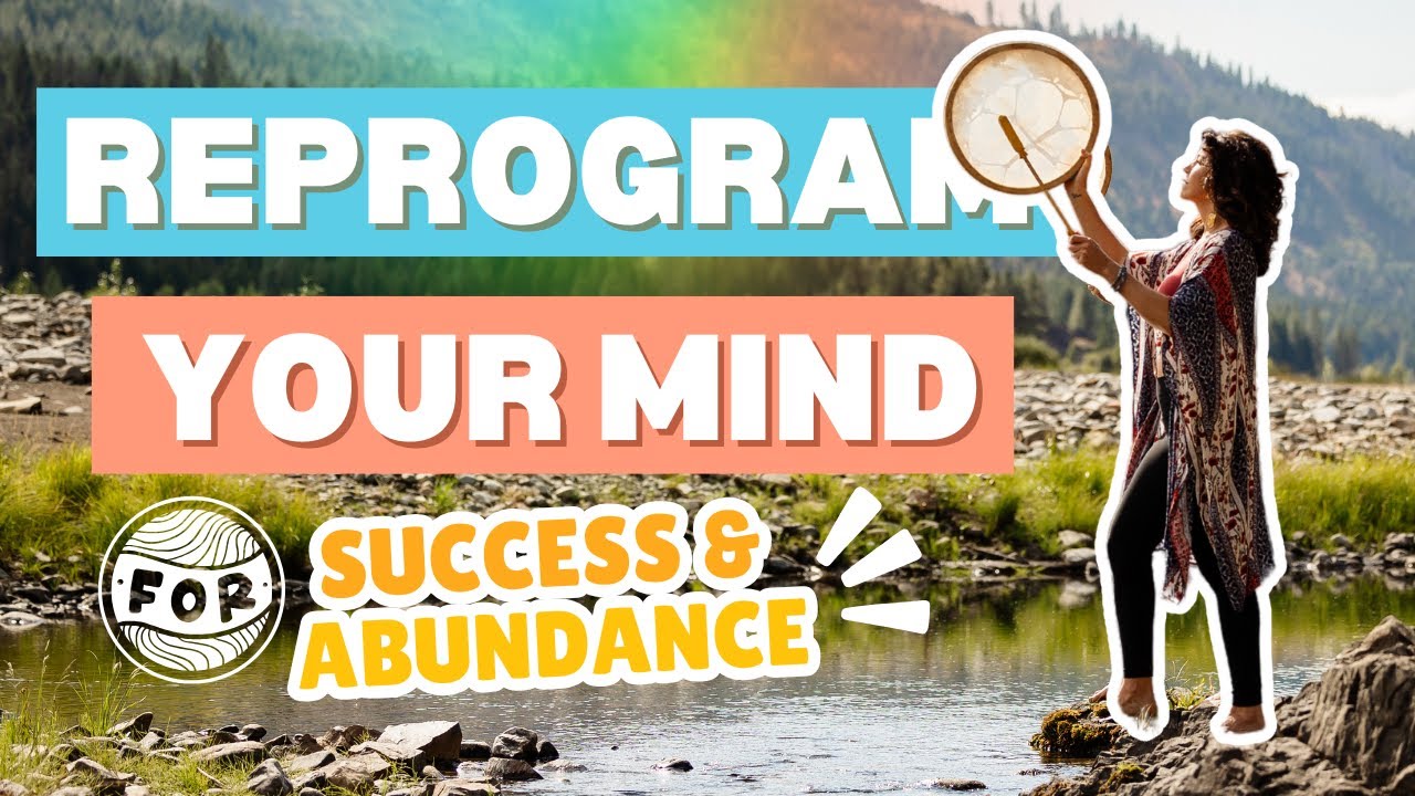 Reprogram Your Mind for Success and Abundance! (2025) - YouTube