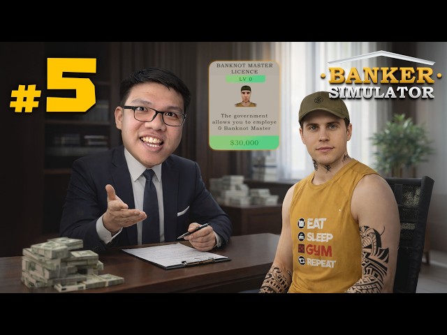 นี่คือ ลูกน้อง ที่ผมรักที่สุดในโลก #5 | BANKER SIMULATOR