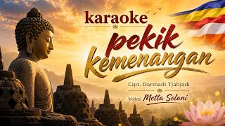 Lagu Buddhis Karaoke - Pekik Kemenangan #lagubuddhis #karaoke #ajaranbuddha #pekikkemenangan