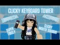 Roblox ASMR ♡ clicky keyboard tower w/clicky mouth sounds ♡