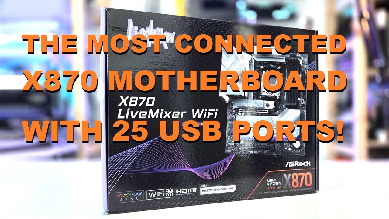 The Best Motherboard For Streaming and Content Creation - ASRock X870 LiveMixer WiFi