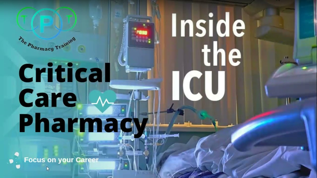 صيدله العنايه المركزه | Critical Care Pharmacy