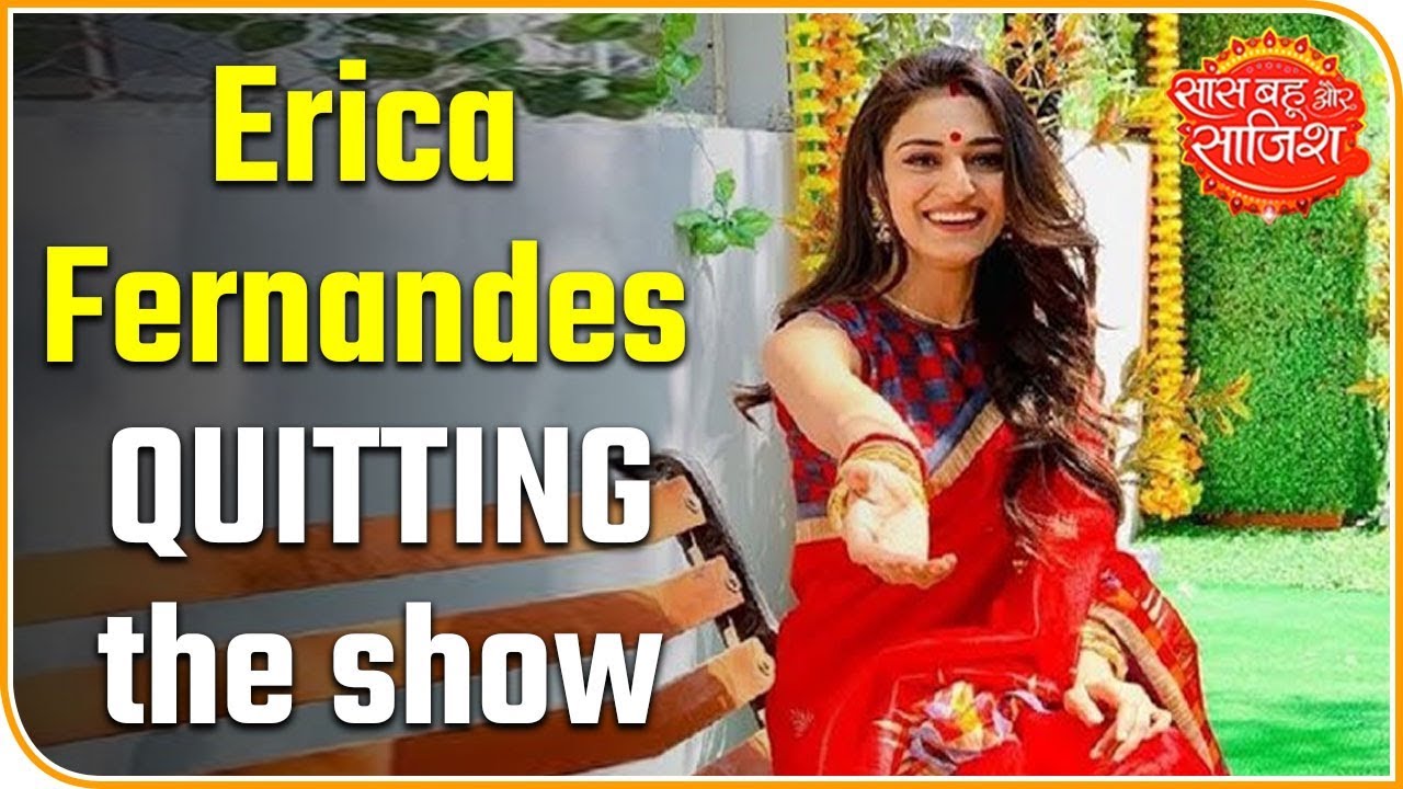 bollywood latest news hindi me Here's the TRUTH about Prerna aka Erica Fernandes QUITTING the show | Kasautii Zindagii Kay