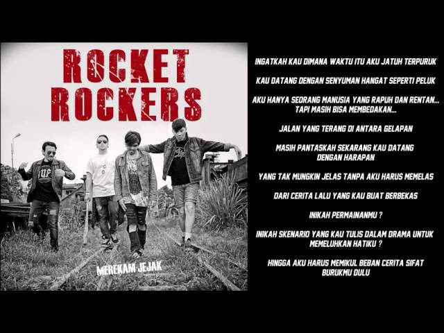 ROCKET ROCKERS - MASIH BANYAK HATI YANG MENUNGGU  (LYRICS) class=