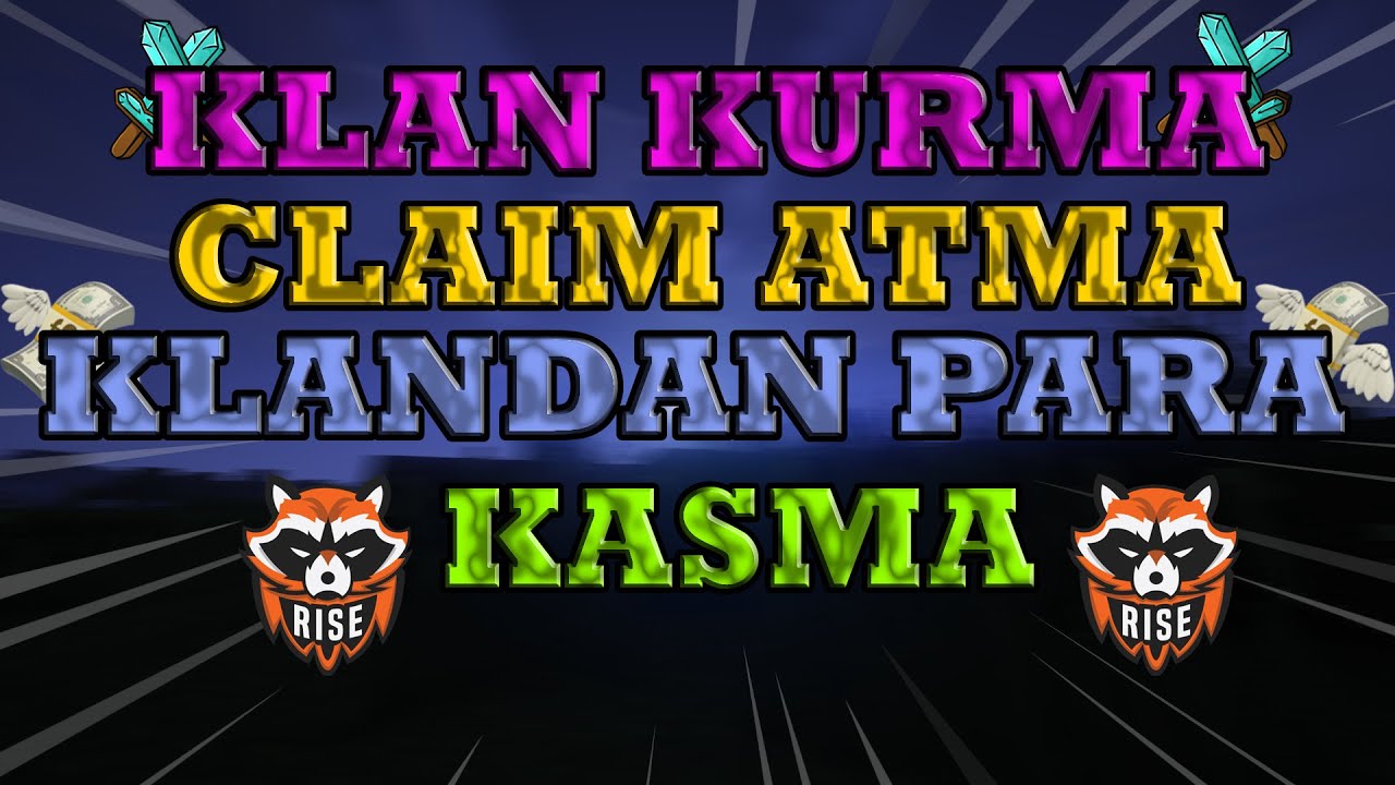 Factions Klan Kurma,Claim Atma,Klandan Para Kasma-CraftRise/Factions