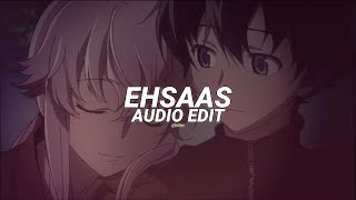 Ehsaas Slowed - Faheem Abdullah Edit Audio