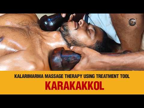 Tool therapy segment in Kalari marma therapy - Karakakkol