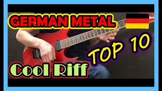 カッコいいジャーマンメタルのリフTOP10(1曲デンマーク)/German Metal Cool Riff TOP10(One song is Denmark)