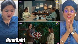 Indians Reaction to Humrahi Episode 12 Part 1 Danish Taimoor - Hiba Bukhari - Azfar Rahman