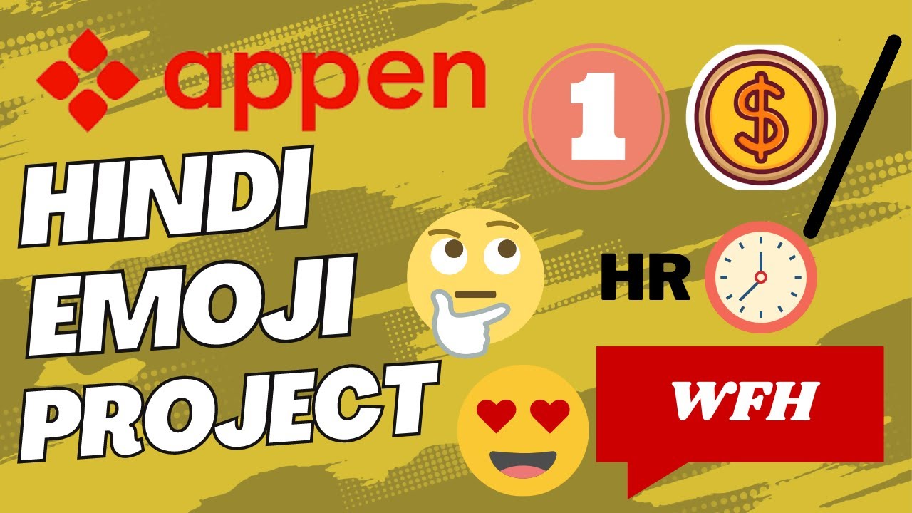 Edmonton Emojis Hindi Linguist Project Appen Work With Emojis and