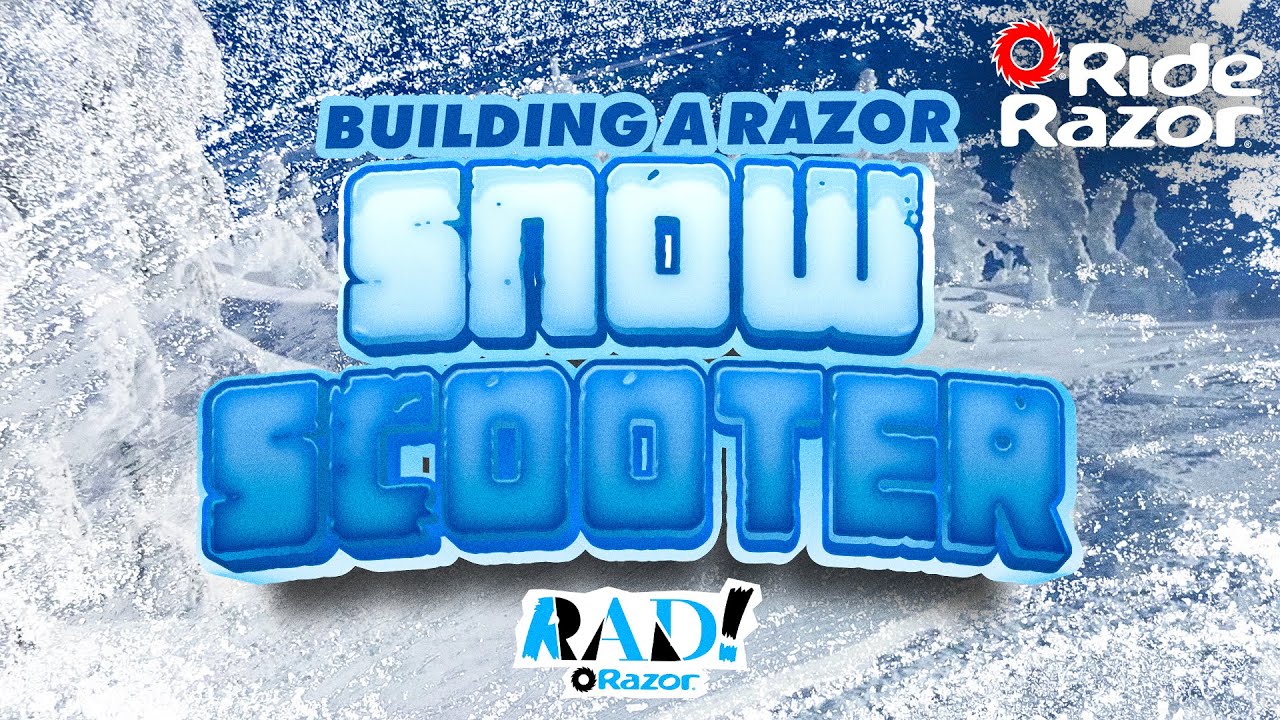 Building The First Razor Snow Scooter | Rad Razor - Ep.11 | RideRazor ...
