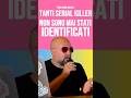 Tanti serial killer non sono mai stati identificati perché operavano in maniera banale #truecrime
