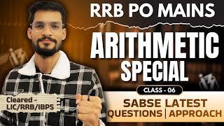 💥RRB PO MAINS QUANT | ARITHMETIC SPECIAL | SESSION 6 | BY SANDEEP PRAJAPATI