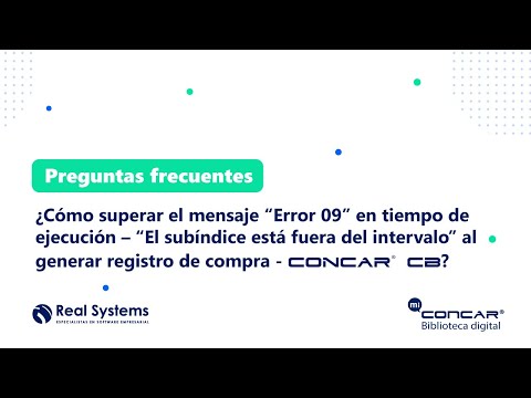 Mensaje “Error 09” en tiempo de ejecución – “El subíndice está fuera del intervalo” – CONCAR CB