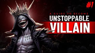 A Guide to Becoming a Supervillain (Mindset Training)