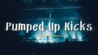 Foster The People - Pumped Up Kicks