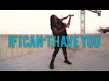 DSharp - &quot;If I Can&#39;t Have You&quot; (Lit Violin Cover) - Shawn Mendes