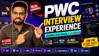 PwC Interview Experience 🔥 Real Questions Asked | .NET Full Stack Developer