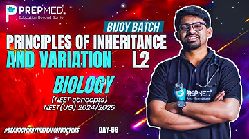 Principles of Inheritance & Variation L2| Biology #neet #qna