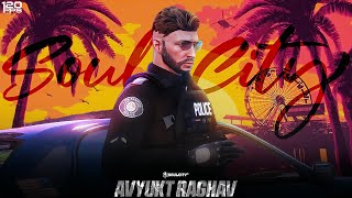 Criminal Catchings! | Avyukt Raghav | SoulCity By Echo RP 3 | #lifeinsoulcity #ESS #120fps