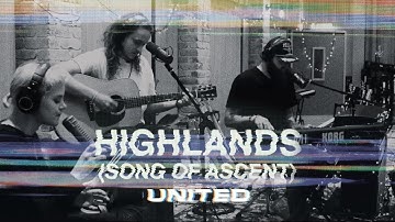 Thumbnail of Highlands (Song Of Ascent) Acoustic - Hillsong UNITED