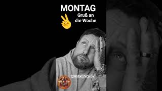 #Montag #gruß #an #die #Woche @MaxEnigk87#musik #ostdna #botschaft #memes #songwriter #fyp