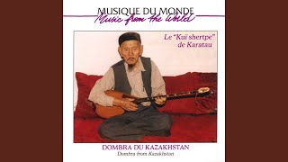 Satybaldynyn kuii - Maitres De La Dombra