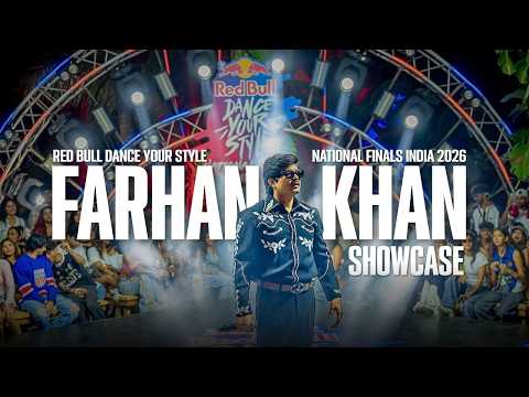 Farhan Khan Showcase | Red Bull Dance Your Style National Finals India 2026