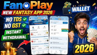 FanoPlay New Fantasy App 2026 No TDS No GST Instant Withdrawal Full Review and Earning Proof screenshot 3