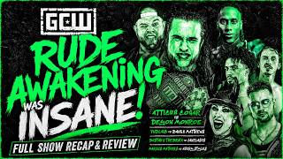 GCW Rude Awakening Was INSANE! | Full Show Recap & Review