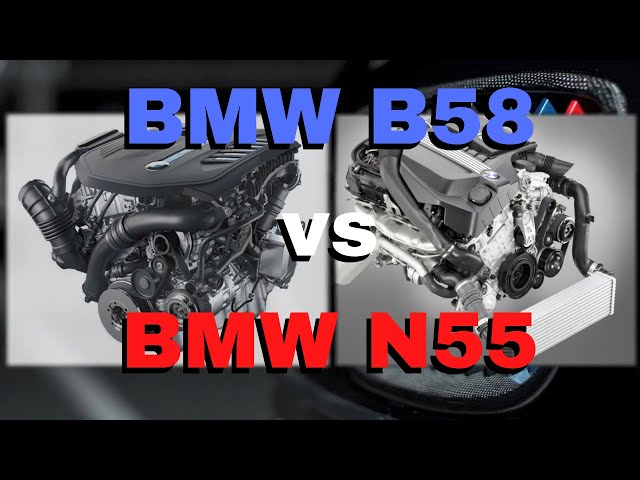 N55 vs B58 — BMW Engine Showdown: The Key Differences & Similarities ...
