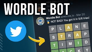 Making a Twitter Bot that lets you play WORDLE!