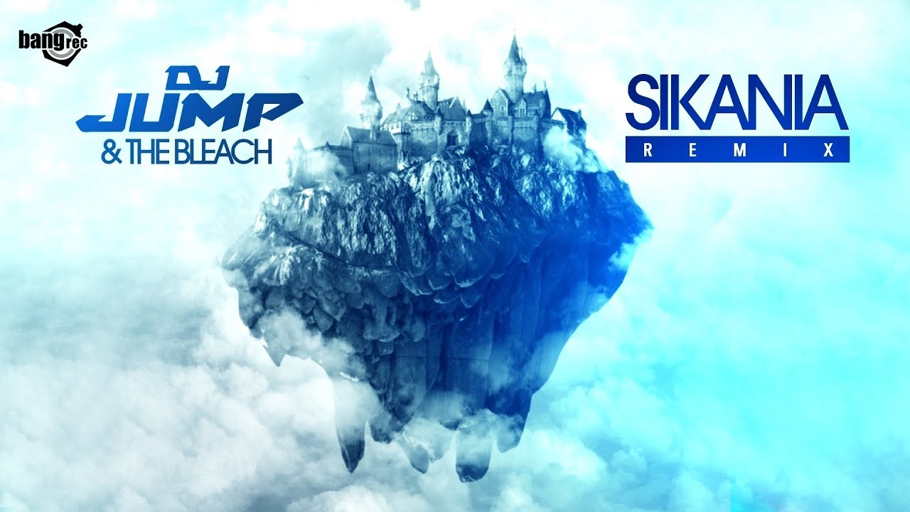 DJ Jump feat. The Bleach - Sikania (Remix) [Official]