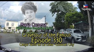 Gravetour Of The Famous E330Ph Maria Carpena La Loma Catholic Cemetery -Caloocan