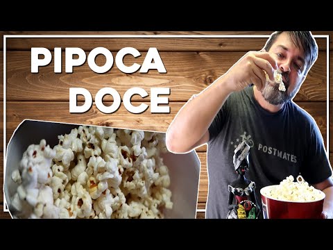 Receita de Pipoca doce fácil e delicia
