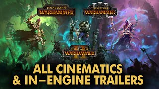 Total War: Warhammer 1, 2 and 3 - All In-engine & Cinematic Trailers & Intros FULL HD (August 2023)