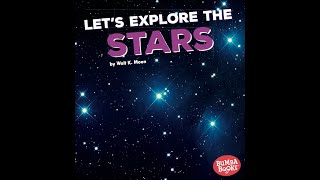 Let's Explore the Stars   By Walt K  Moon