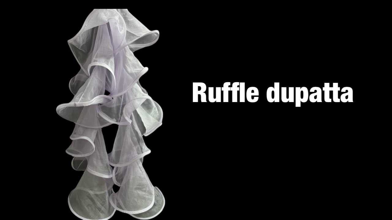 Ruffle dupatta / dupatta design / shabbir master / master cutting / designer dress