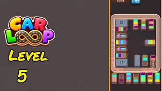 Car Loop Level 5 Walkthrough