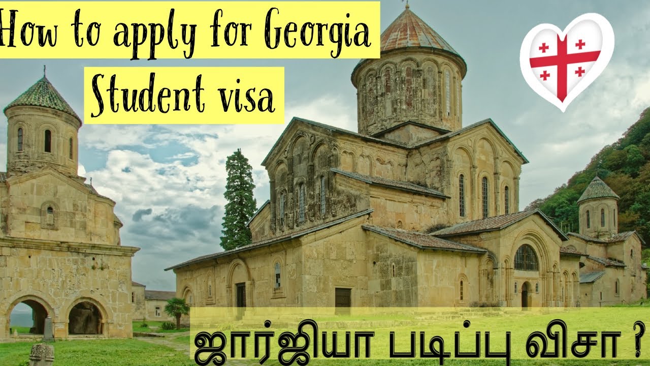How to apply for Student visa in tamil Study visa ஜார்ஜியா படிப்பு விசா YouTube