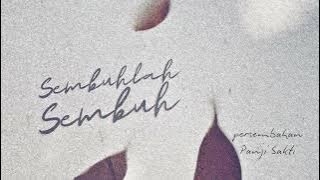 Sembuhlah Sembuh (Lyric)