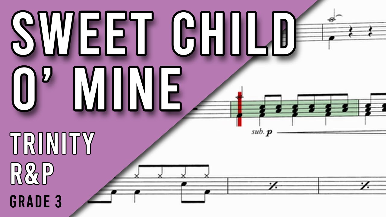 Sweet Child O' Mine (Drum Sheet Music) Trinity R&P Grade 3 YouTube