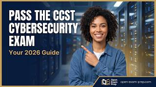 How to Pass the Cisco CCST Cybersecurity Exam (100-160) in 2026