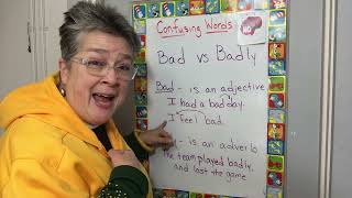 BAD vs BADLY