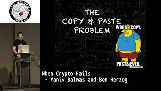 When Crypto Fails by Yaniv Balmas and Ben Herzog