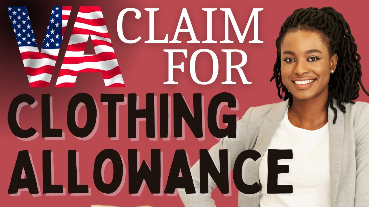 va-claims-for-clothing-allowance-what-is-it-dollar-amount-deadline