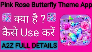 pink rose butterfly theme app kaise use Kare !! how to use pink rose butterfly theme app screenshot 2