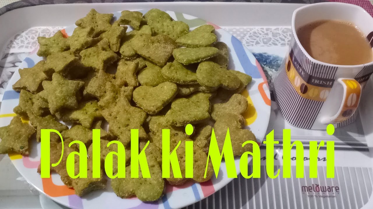 Palak ki mathri
